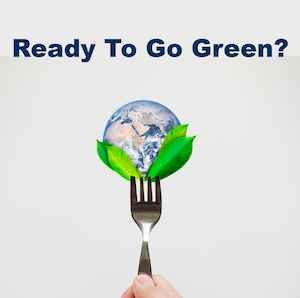 Ready To Go Green: Check Out These Sustainable Food Trends