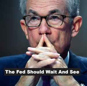 The Fed Should Wait And See
